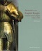 Armour of the English Knight: Continental Armour in England 1435-1500 cover