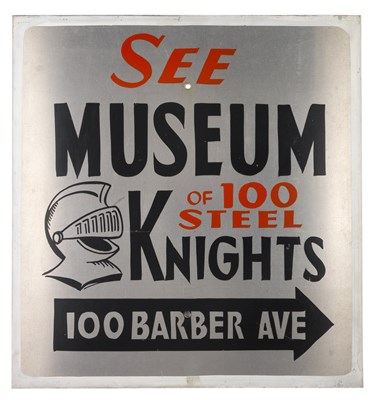 Lot 277 - 'SEE MUSEUM OF 100 STEEL KNIGHTS' 100 BARBER AVE'