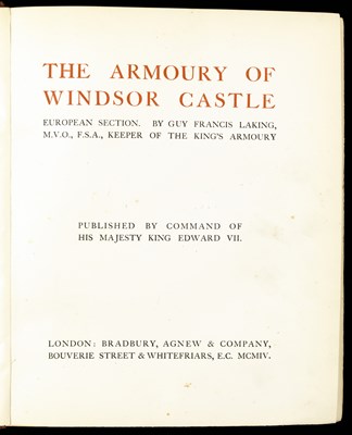Lot 466 - LAKING, Sir Guy Francis, The Armoury of Windsor Castle, European Section