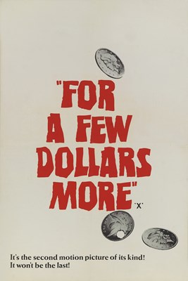 Lot 34 - FOR A FEW DOLLARS MORE