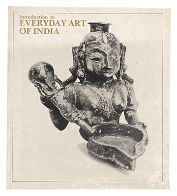 Lot 308 - INTRODUCTION TO EVERYDAY ART OF INDIA