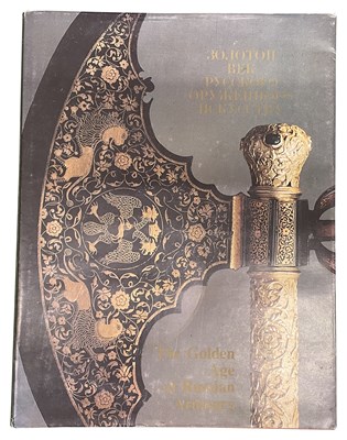 Lot 679 - RUSSIAN ARMS AND ARMOUR: TWO VOLUMES