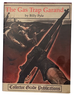 Lot 554 - PYLE, BILLY: THE GAS TRAP GARAND