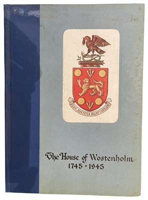 Lot 572 - BEXFIELD, HAROLD: THE HOUSE OF WOSTENHOLM 1745-1945