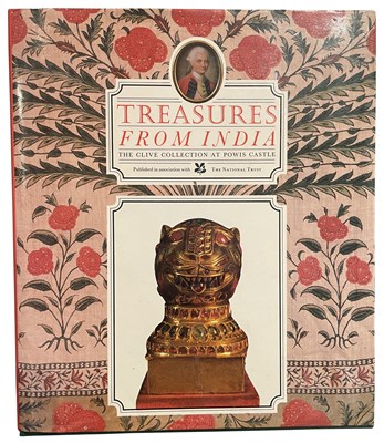 Lot 601 - ARCHER, MILDRED,  ROWELL, CHRISTOPHER & SKELTON, ROBERT: TREASURES FROM INDIA: THE CLIVE COLLECTION AT POWIS CASTLE