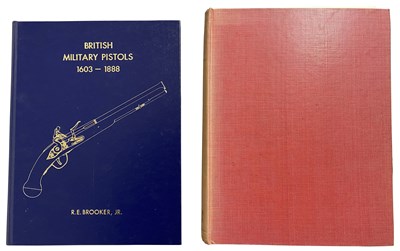 Lot 900 - BROOKER, ROBERT E JR: BRITISH MILITARY PISTOLS 1603-1888