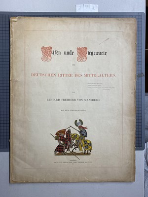 Lot 761 - MANSBERG, RICHARD FREIHERR VON: WAFEN UNDE WICGEWAETE DER DEUTSCHEN RITTER DES MITTELALTERS