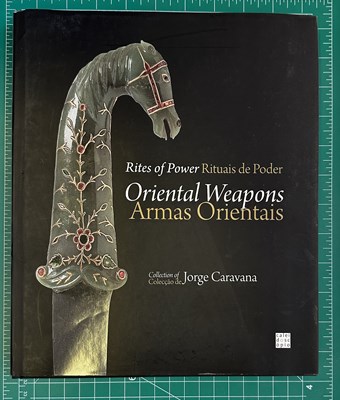 Lot 782 - RITES OF POWER: ORIENTAL WEAPONS: THE COLLECTION OF JORGE CARAVANA