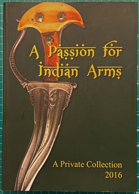 Lot 337 - NORDLUNDE, JENS: A PASSION FOR INDIAN ARMS, A PRIVATE COLLECTION